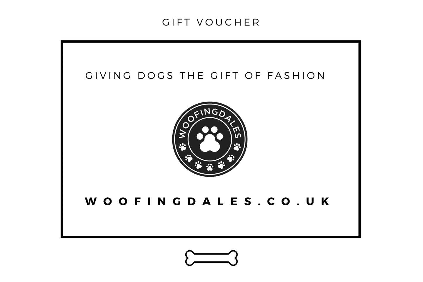 Woofingdales Gift Card - Woofingdales.co.uk